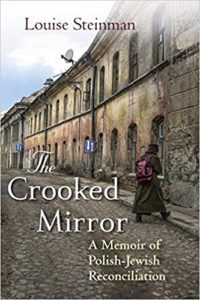 The Crooked Mirror- A Memoir of Polish-Jewish Reconciliation