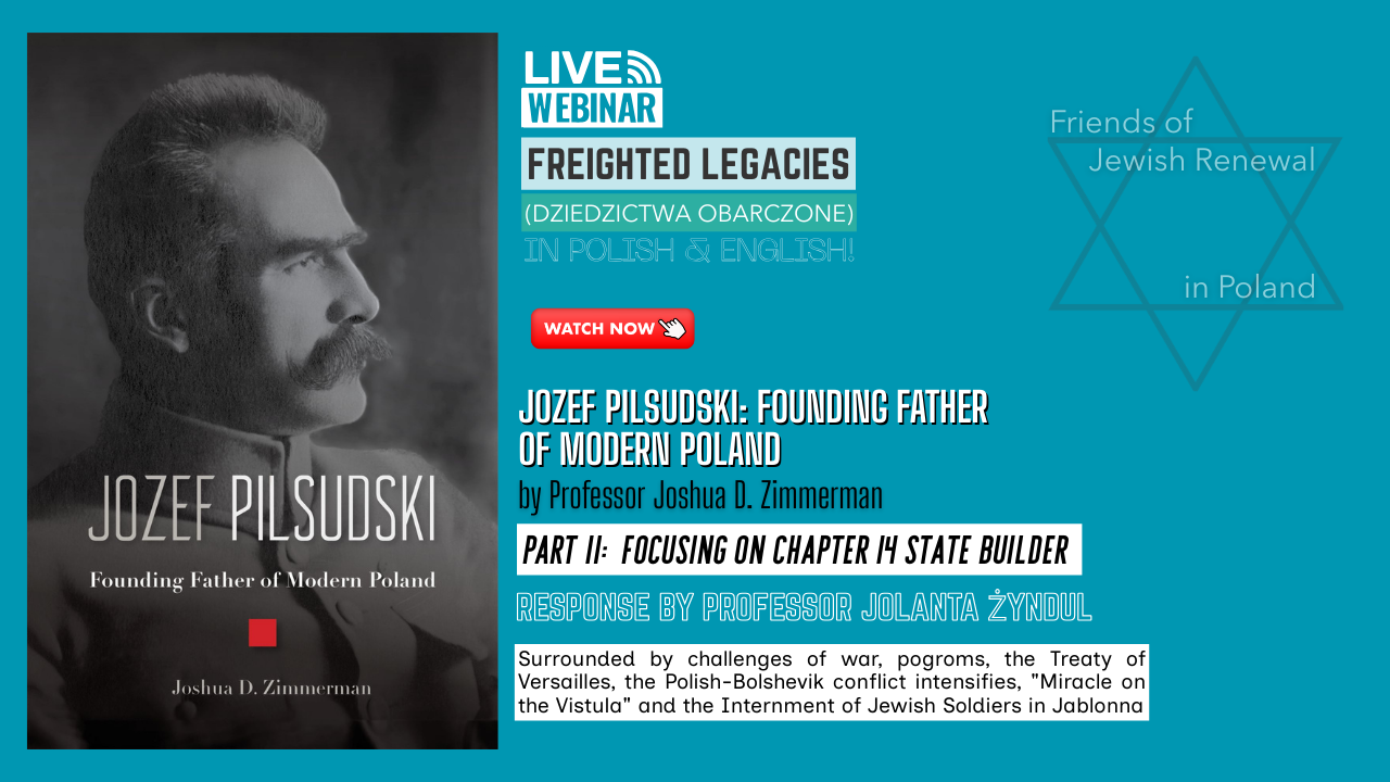 02-15-26_Jozef-Pilsudski-Founding-Father-of-Modern-Poland-by-Professor-Joshua-D.-Zimmerman__WATCH-NOW_GRAPHIC-AD.webp
